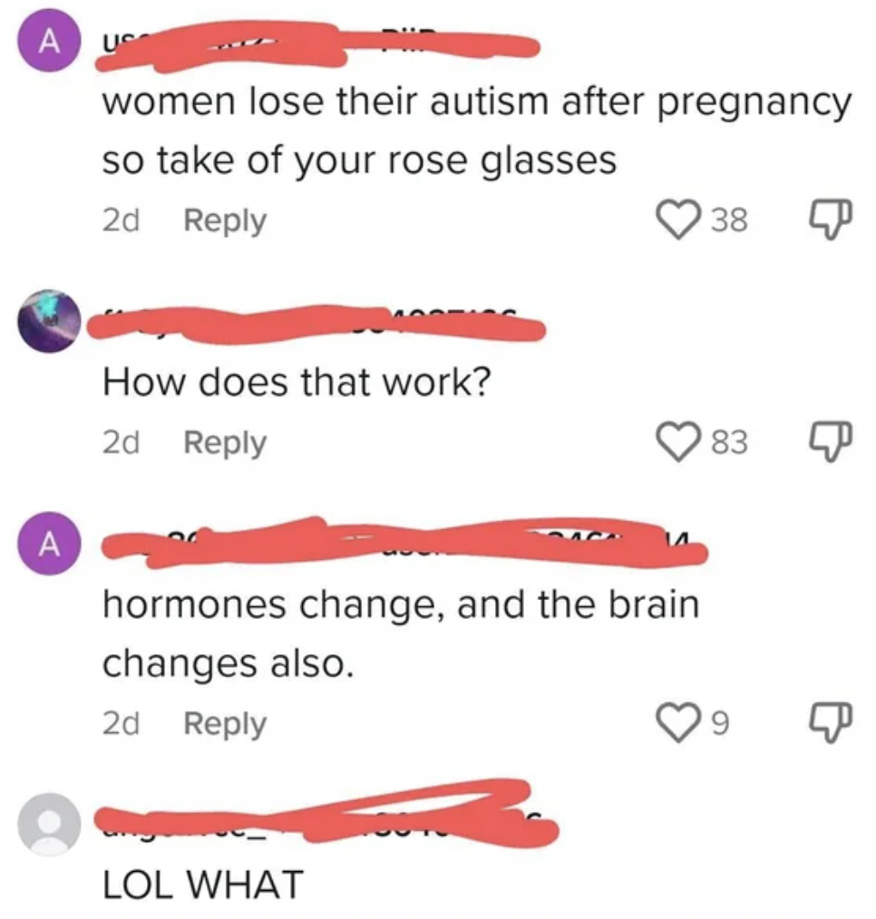 diagram - A us women lose their autism after pregnancy so take of your rose glasses A 2d How does that work? 2d hormones change, and the brain changes also. 2d Lol What 38 83 9
