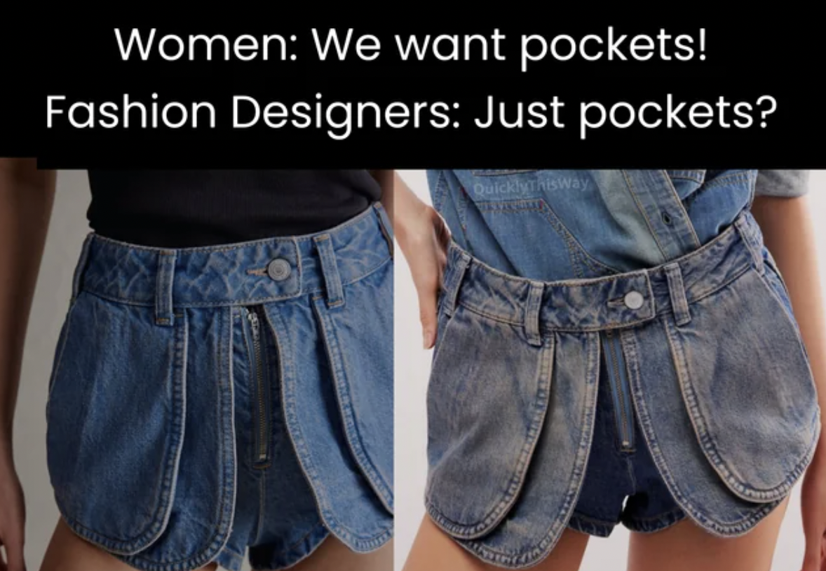cheshire oaks designer outlet - Women We want pockets! Fashion Designers Just pockets? QuicklyThisway