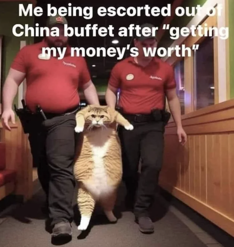 gateball - Me being escorted out of China buffet after "getting my money's worth"