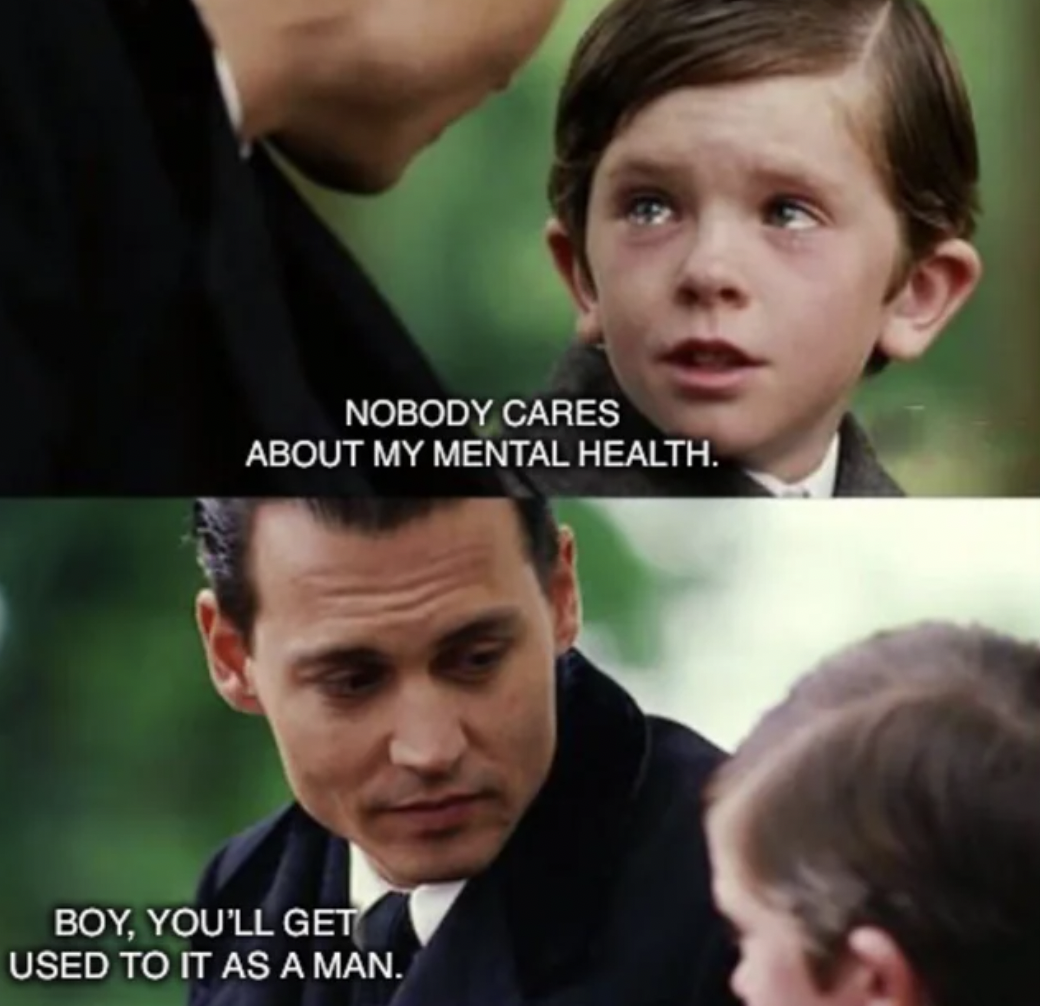 photo caption - Nobody Cares About My Mental Health. Boy, You'Ll Get Used To It As A Man.