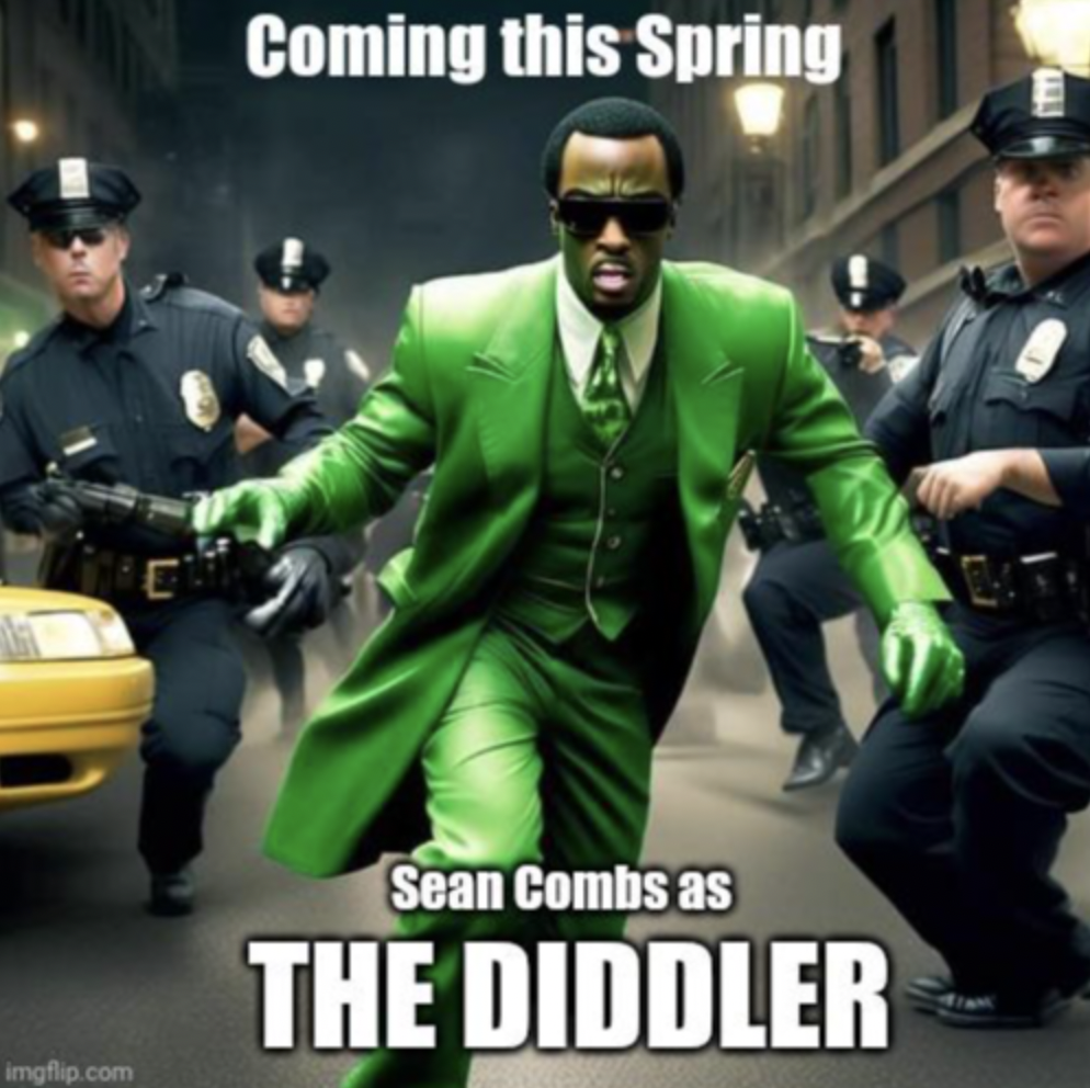 police - Coming this Spring imgflip.com Sean Combs as The Diddler