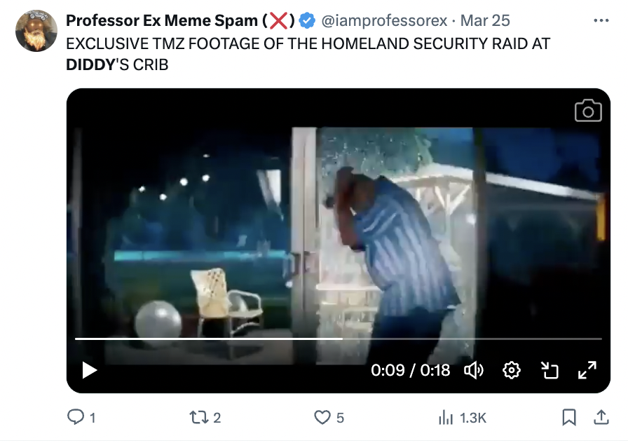 screenshot - Professor Ex Meme Spam X Mar 25 Exclusive Tmz Footage Of The Homeland Security Raid At Diddy'S Crib 132 5 1