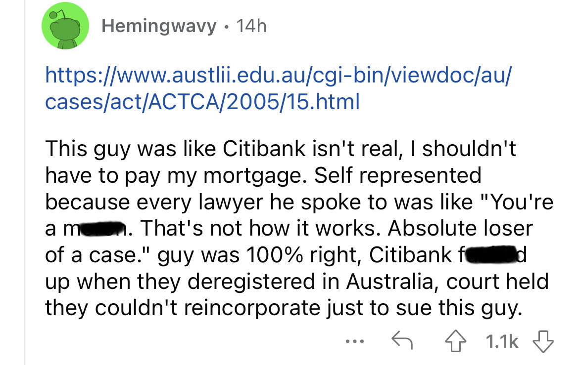 screenshot - Hemingwavy 14h casesactActca200515.html This guy was Citibank isn't real, I shouldn't have to pay my mortgage. Self represented because every lawyer he spoke to was "You're a mon. That's not how it works. Absolute loser of a case." guy was 10