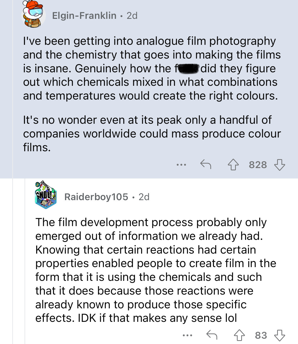 screenshot - ElginFranklin 2d I've been getting into analogue film photography and the chemistry that goes into making the films is insane. Genuinely how the f did they figure out which chemicals mixed in what combinations and temperatures would create th
