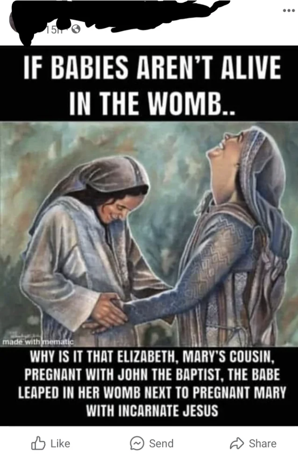 mary and elizabeth - If Babies Aren'T Alive In The Womb.. made with mematic Why Is It That Elizabeth, Mary'S Cousin, Pregnant With John The Baptist, The Babe Leaped In Her Womb Next To Pregnant Mary With Incarnate Jesus Send