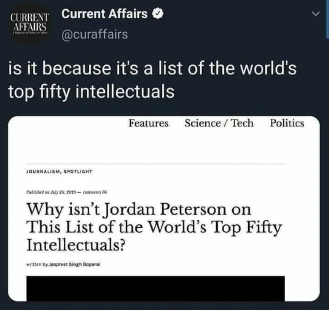 screenshot - Current Current Affairs Affairs is it because it's a list of the world's top fifty intellectuals Features ScienceTech Politics Journalism, Spotlight Published on c Why isn't Jordan Peterson on This List of the World's Top Fifty Intellectuals?