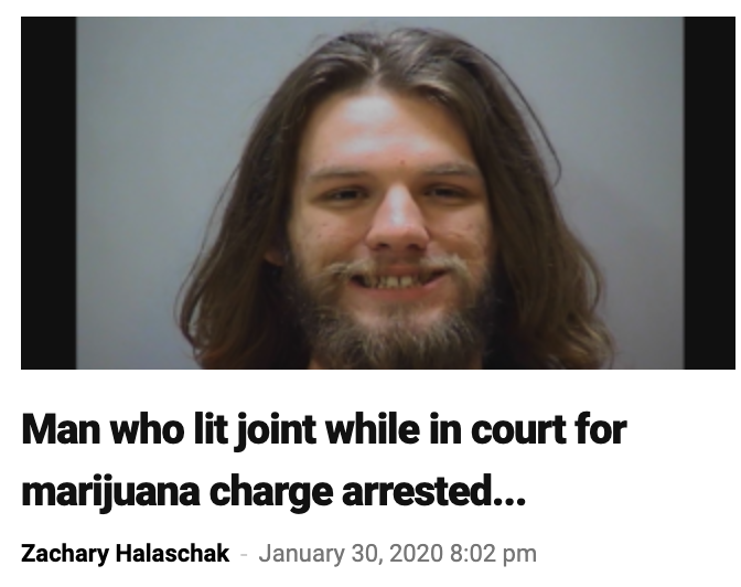 photo caption - Man who lit joint while in court for marijuana charge arrested... Zachary Halaschak