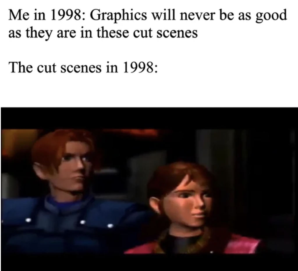 screenshot - Me in 1998 Graphics will never be as good as they are in these cut scenes The cut scenes in 1998