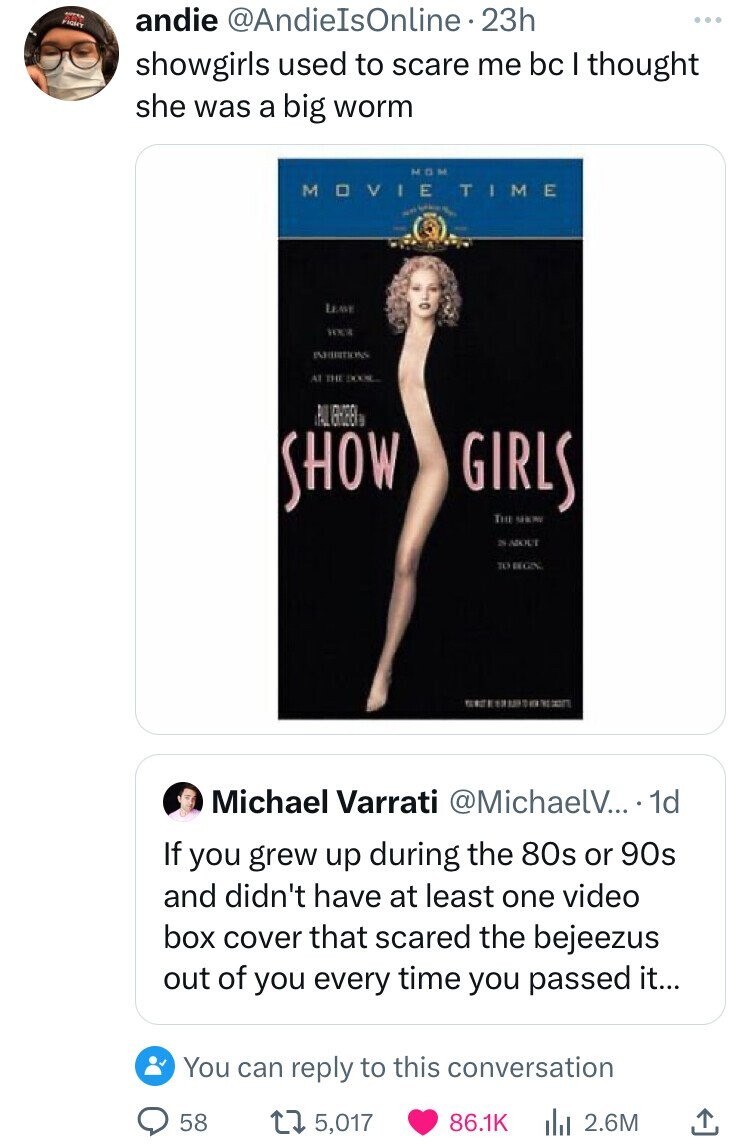 screenshot - Fight andie Is Online 23h showgirls used to scare me bc I thought she was a big worm Hom Movie Time Lebe Pahibitions At The Door Show Girls The Gkw Mout To Begin. O Michael Varrati .... 1d If you grew up during the 80s or 90s and didn't have