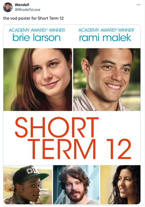 short term 12 - Wendell the vod poster for Short Term 12 Academy Award Winner brie larson Academy Award Winner rami malek Short Term 12