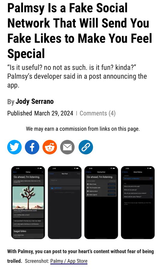 mobile phone - Palmsy Is a Fake Social Network That Will Send You Fake to Make You Feel Special "Is it useful? no not as such. is it fun? kinda?" Palmsy's developer said in a post announcing the app. By Jody Serrano Published | 4 We may earn a commission 