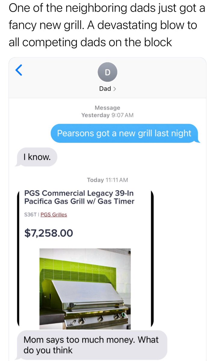 screenshot - One of the neighboring dads just got a fancy new grill. A devastating blow to all competing dads on the block  Message Yesterday Pearsons got a new grill last night Today Pgs Commercial Legacy 39In Pacifica Gas Grill w Gas Timer S36T Pgs…