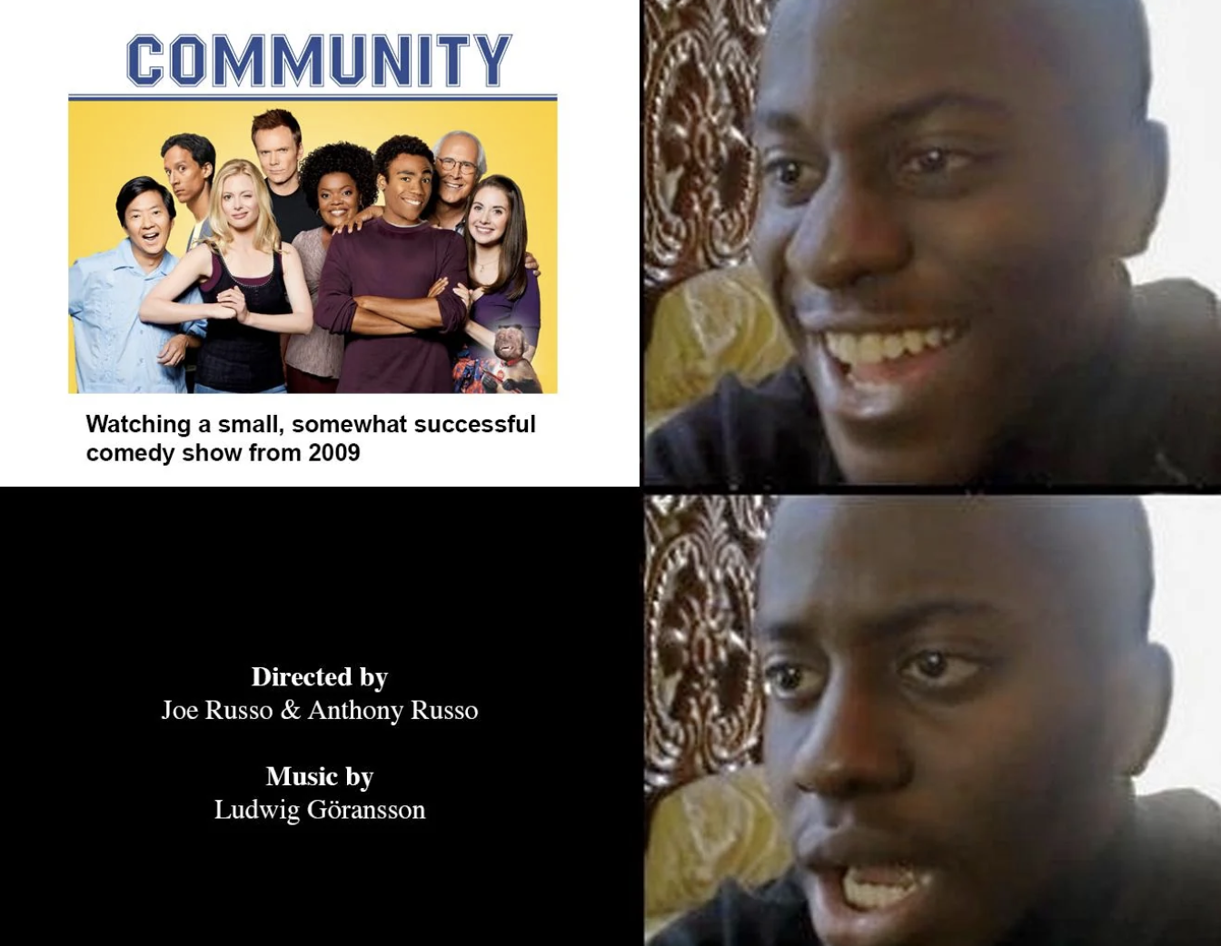 photo caption - Community Watching a small, somewhat successful comedy show from 2009 Directed by Joe Russo & Anthony Russo Music by Ludwig Gransson