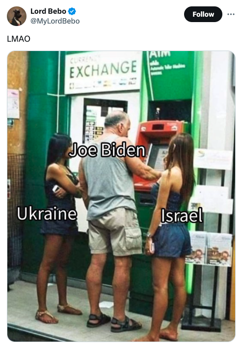 girl - Lmao Lord Bebo Curring Exchange Joe Biden Ukraine Israel