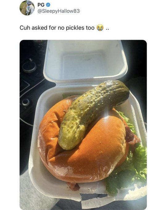 gherkin - Pg Cuh asked for no pickles too