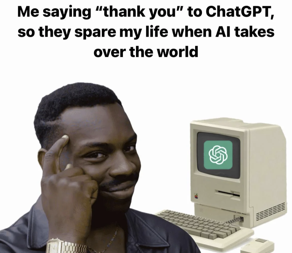 roll safe meme png - Me saying "thank you" to ChatGPT, so they spare my life when Al takes over the world