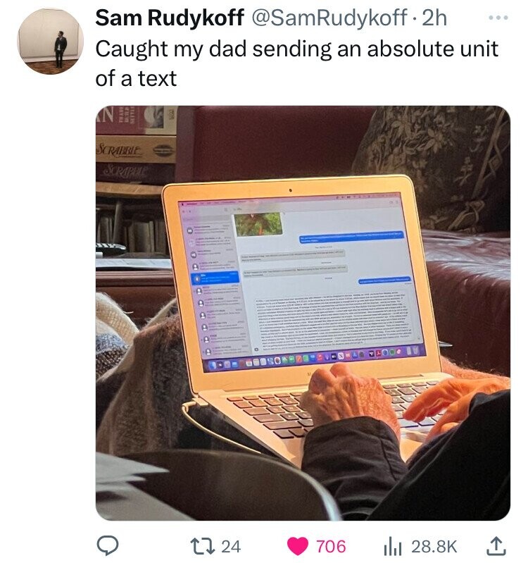 operating system - Sam Rudykoff 2h Caught my dad sending an absolute unit of a text Settle Scrabble Scrapele 1724 706 lil