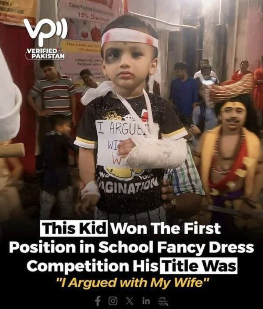 photo caption - Verified Pakistan Cans Fas 15% Discou I Argue Wi W Agination This Kid Won The First Position in School Fancy Dress Competition His Title Was "I Argued with My Wife" fox in