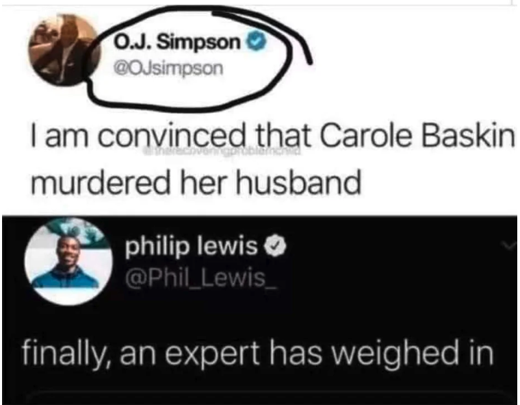 oj simpson carole baskin twitter - O.J. Simpson I am convinced that Carole Baskin murdered her husband philip lewis finally, an expert has weighed in