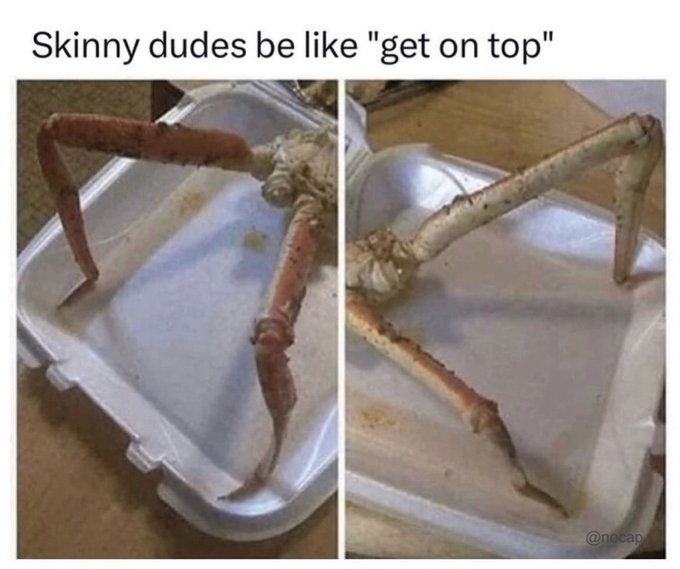 skinny guys say get on top - Skinny dudes be "get on top"