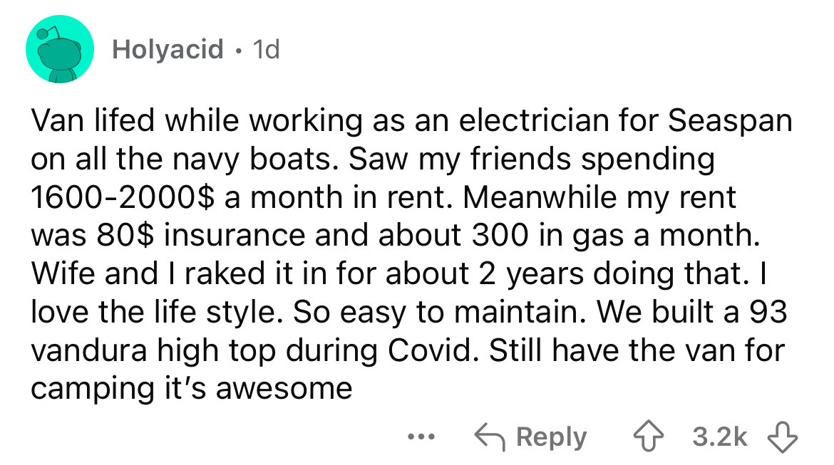 screenshot - Holyacid. 1d Van lifed while working as an electrician for Seaspan on all the navy boats. Saw my friends spending 16002000$ a month in rent. Meanwhile my rent was 80$ insurance and about 300 in gas a month. Wife and I raked it in for about 2 