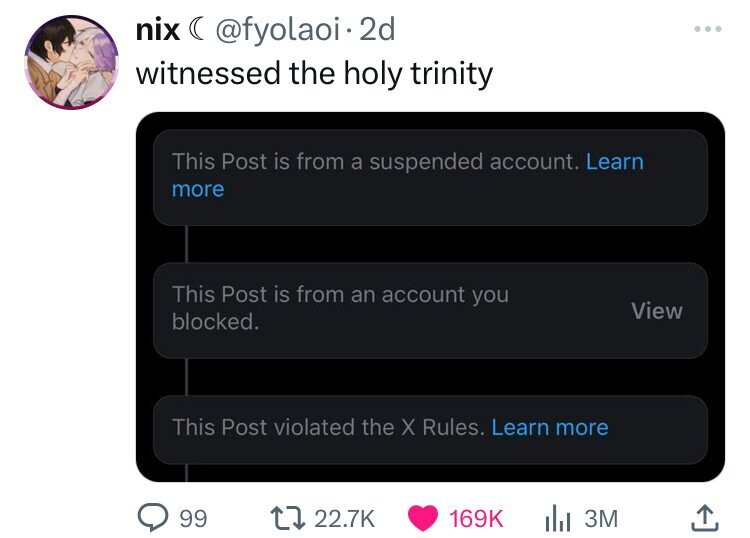 screenshot - nix . 2d witnessed the holy trinity This Post is from a suspended account. Learn more This Post is from an account you blocked. This Post violated the X Rules. Learn more View 99 ili 3M
