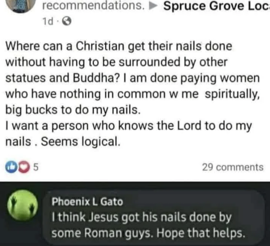 screenshot - recommendations. Spruce Grove Loc 1d Where can a Christian get their nails done without having to be surrounded by other statues and Buddha? I am done paying women who have nothing in common w me spiritually, big bucks to do my nails. I want 