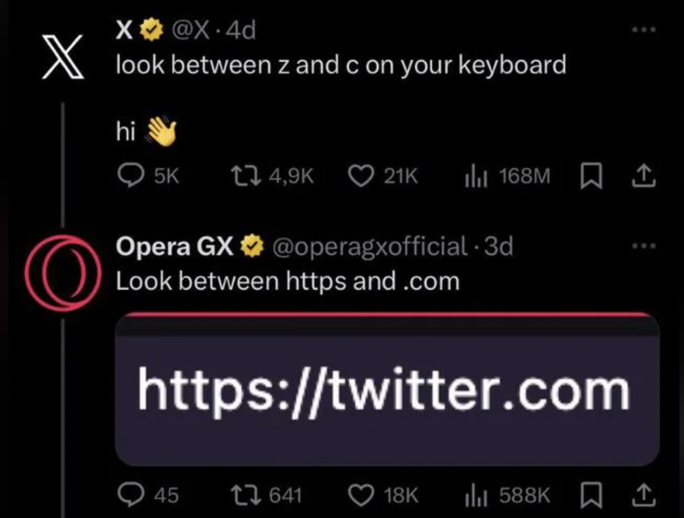 screenshot - X 4d look between z and c on your keyboard hi 5K 21K l 168M Opera Gx 3d O Look between https and .com 45