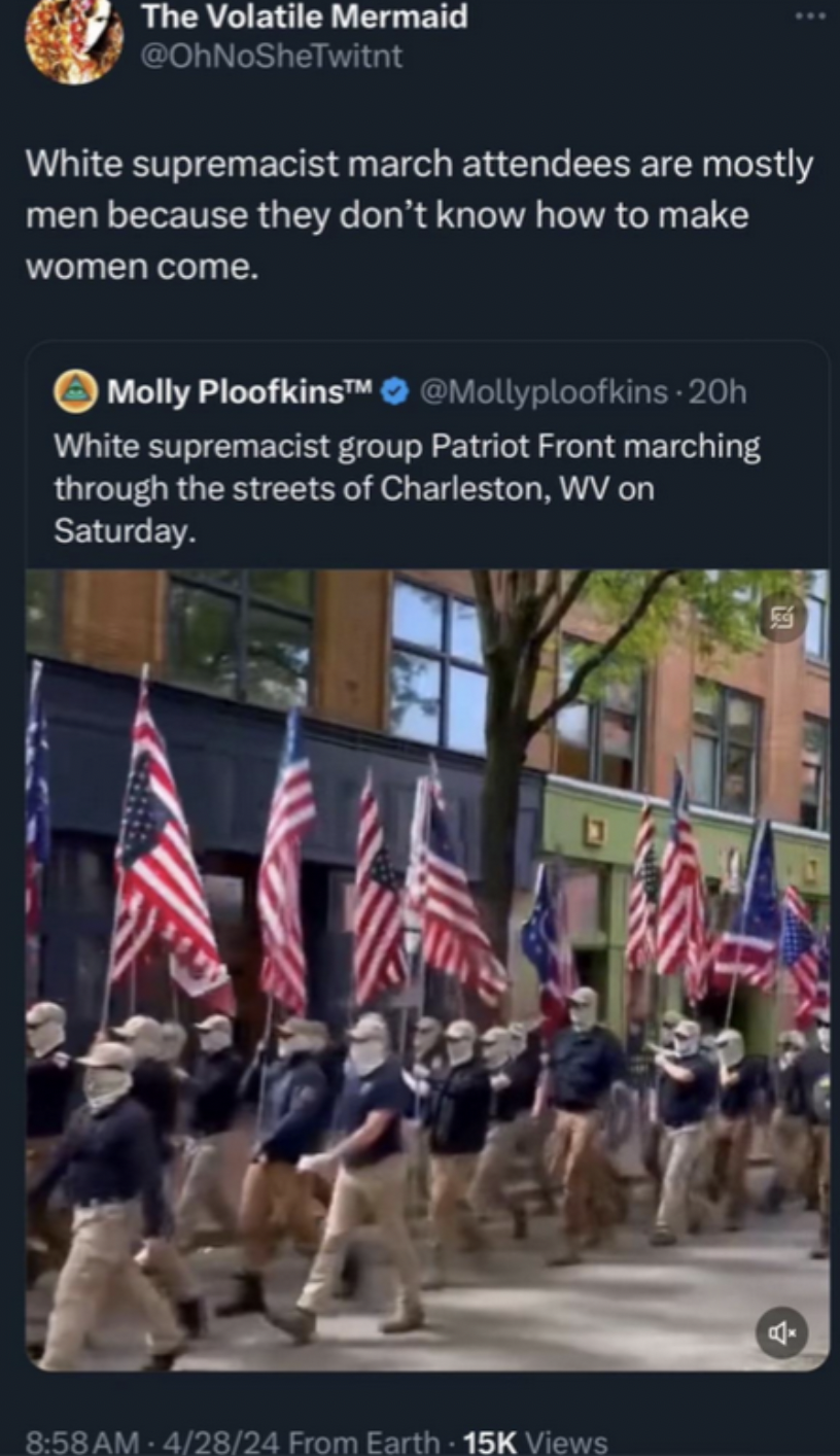 memorial day - The Volatile Mermaid White supremacist march attendees are mostly men because they don't know how to make women come. Molly Ploofkins White supremacist group Patriot Front marching through the streets of Charleston, Wv on Saturday. Am42824 