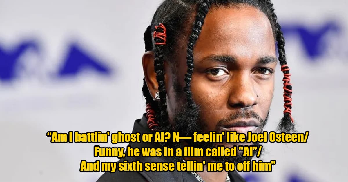 kendrick lamar - "Am I battlin'ghost or Al? Nfeelin' Joel Osteen Funny, he was in a film called "Ai" And my sixth sense tellin' me to off him"