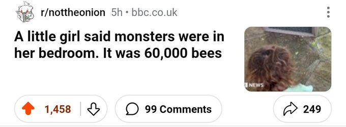 marine invertebrates - rnottheonion 5h.bbc.co.uk A little girl said monsters were in her bedroom. It was 60,000 bees 1,458 News 99 249