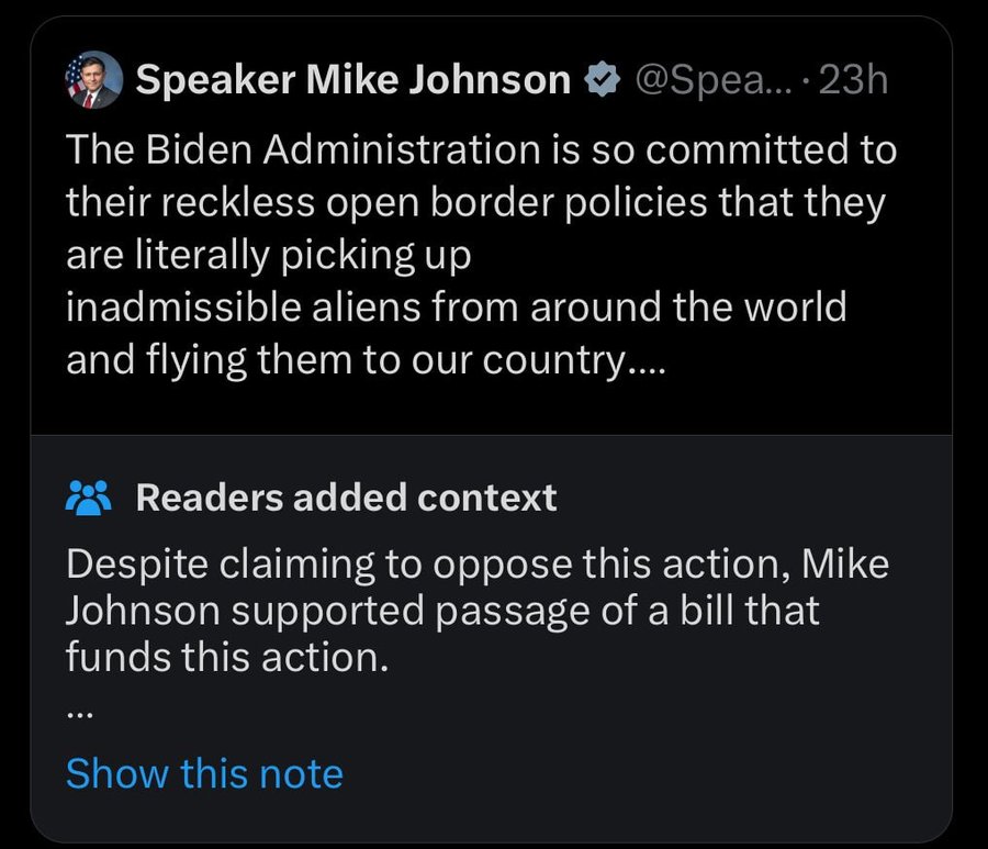 Mike Johnson - Speaker Mike Johnson .... 23h The Biden Administration is so committed to their reckless open border policies that they are literally picking up inadmissible aliens from around the world and flying them to our country.... Readers added cont
