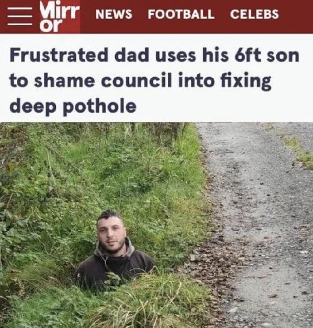 captain uses his 6 3 lieutenant to shame military into fixing deep pothole - Mirr News Football Celebs or Frustrated dad uses his 6ft son to shame council into fixing deep pothole