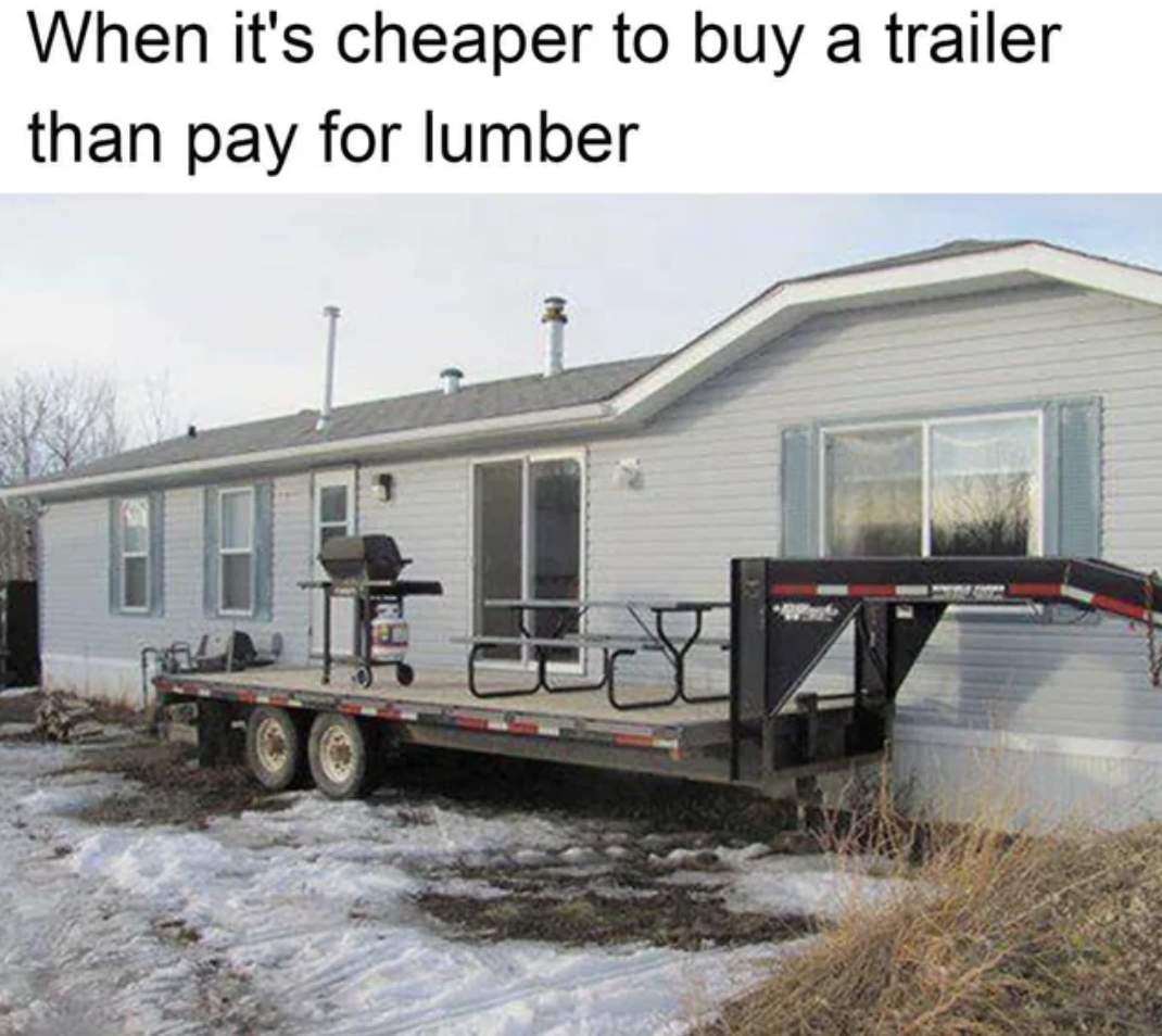 trailer - When it's cheaper to buy a trailer than pay for lumber