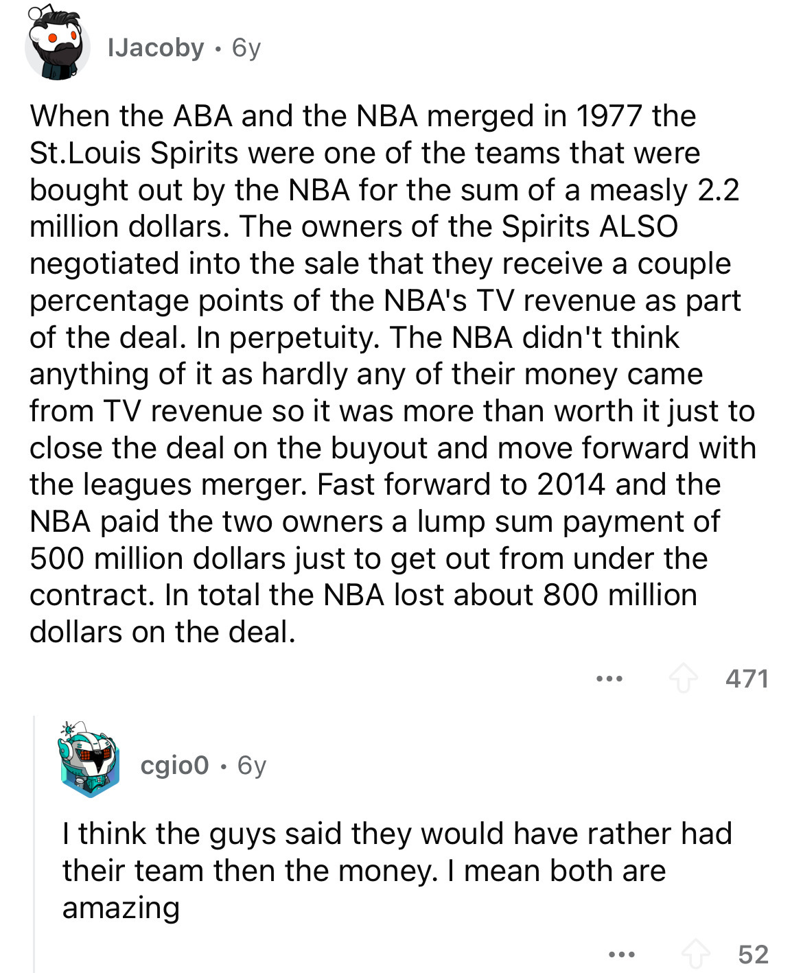 document - IJacoby 6y When the Aba and the Nba merged in 1977 the St.Louis Spirits were one of the teams that were bought out by the Nba for the sum of a measly 2.2 million dollars. The owners of the Spirits Also negotiated into the sale that they receive