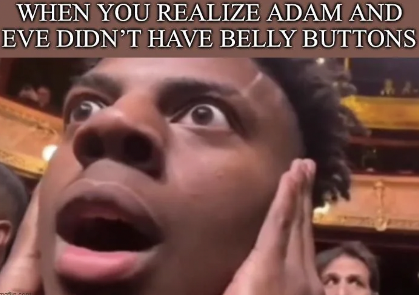 ishowspeed shocked gif - When You Realize Adam And Eve Didn'T Have Belly Buttons