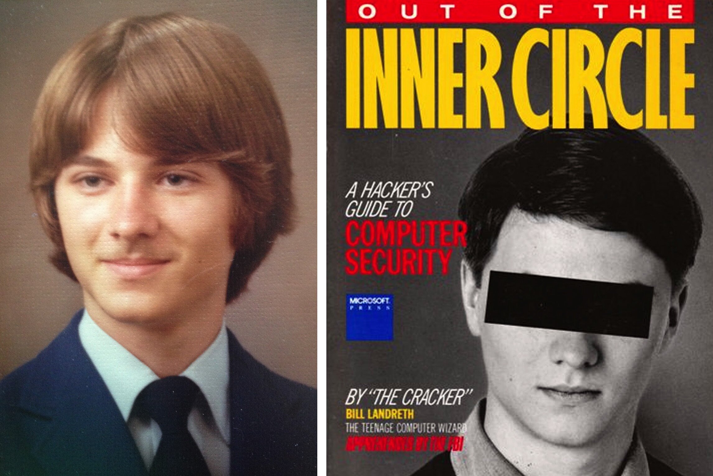 bill landreth hacker - Out Of The Inner Circle A Hacker'S Guide To Computer Security By "The Cracker" Bill Landreth The Teenage Computer Wizar
