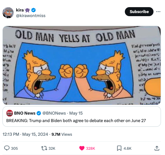 old man yelling at clouds - kira Subscribe Old Man Yells At Old Man Kad geoperi art fo jer aid Kat d'My rej a 12Y me Bnd Bno News May 15 Breaking Trump and Biden both agree to debate each other on June 27 9.7M Views