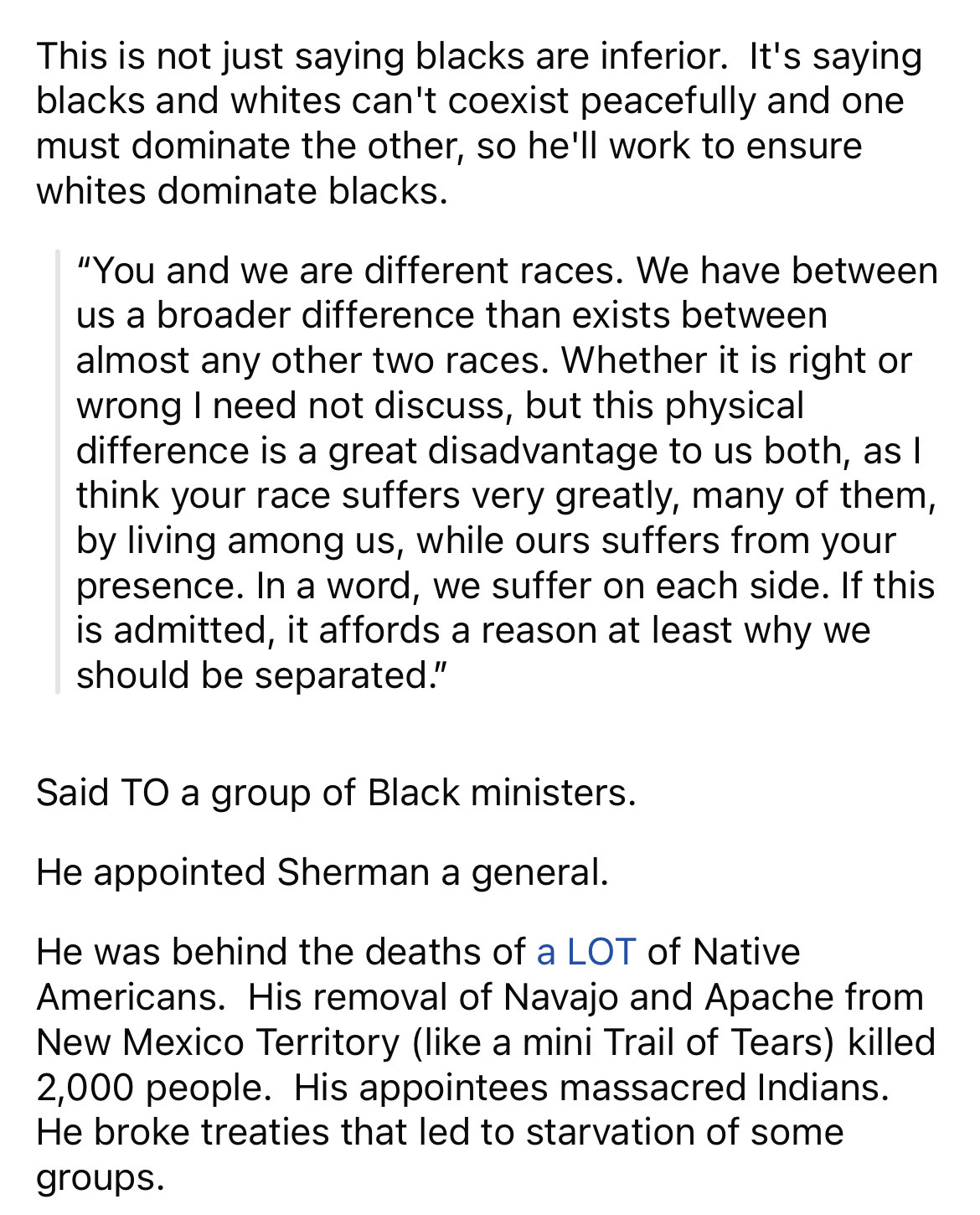 document - This is not just saying blacks are inferior. It's saying blacks and whites can't coexist peacefully and one must dominate the other, so he'll work to ensure whites dominate blacks. "You and we are different races. We have between us a broader d