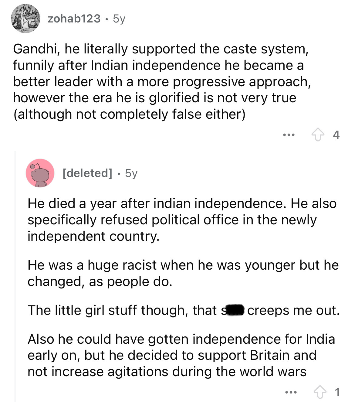 document - zohab123 5y Gandhi, he literally supported the caste system, funnily after Indian independence he became a better leader with a more progressive approach, however the era he is glorified is not very true although not completely false either ...