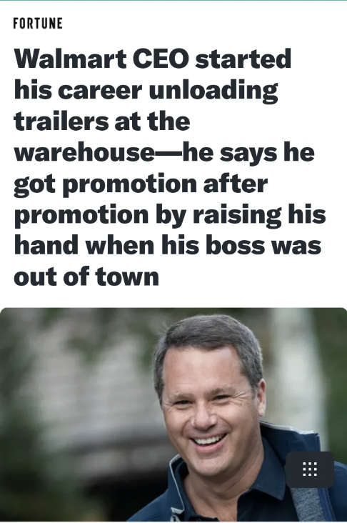 photo caption - Fortune Walmart Ceo started his career unloading trailers at the warehousehe says he got promotion after promotion by raising his hand when his boss was out of town