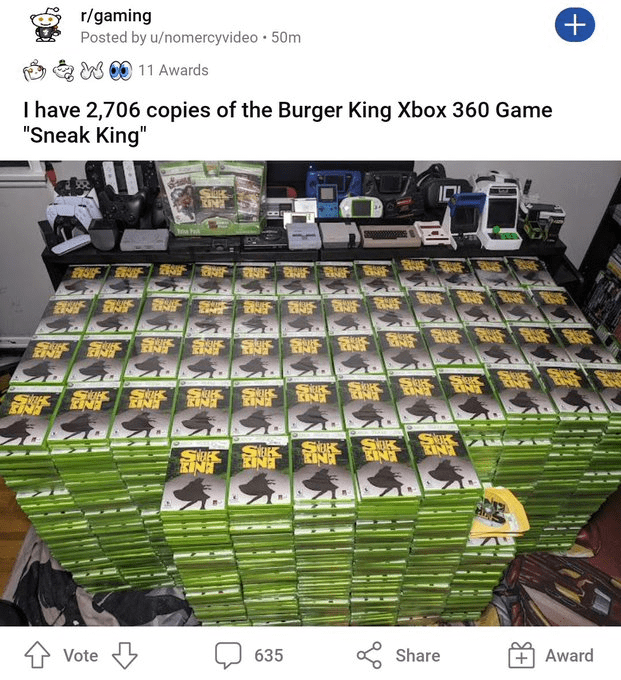 2706 copies of sneak king - rgaming Posted by unomercyvideo 50m W11 Awards I have 2,706 copies of the Burger King Xbox 360 Game "Sneak King" Stave King To Sukk Stehs N Kine Salons King Kine Suk King Suk Kinh Inh Sur King Sk Kin Sok Kine Kinh Sax Suk Kint 