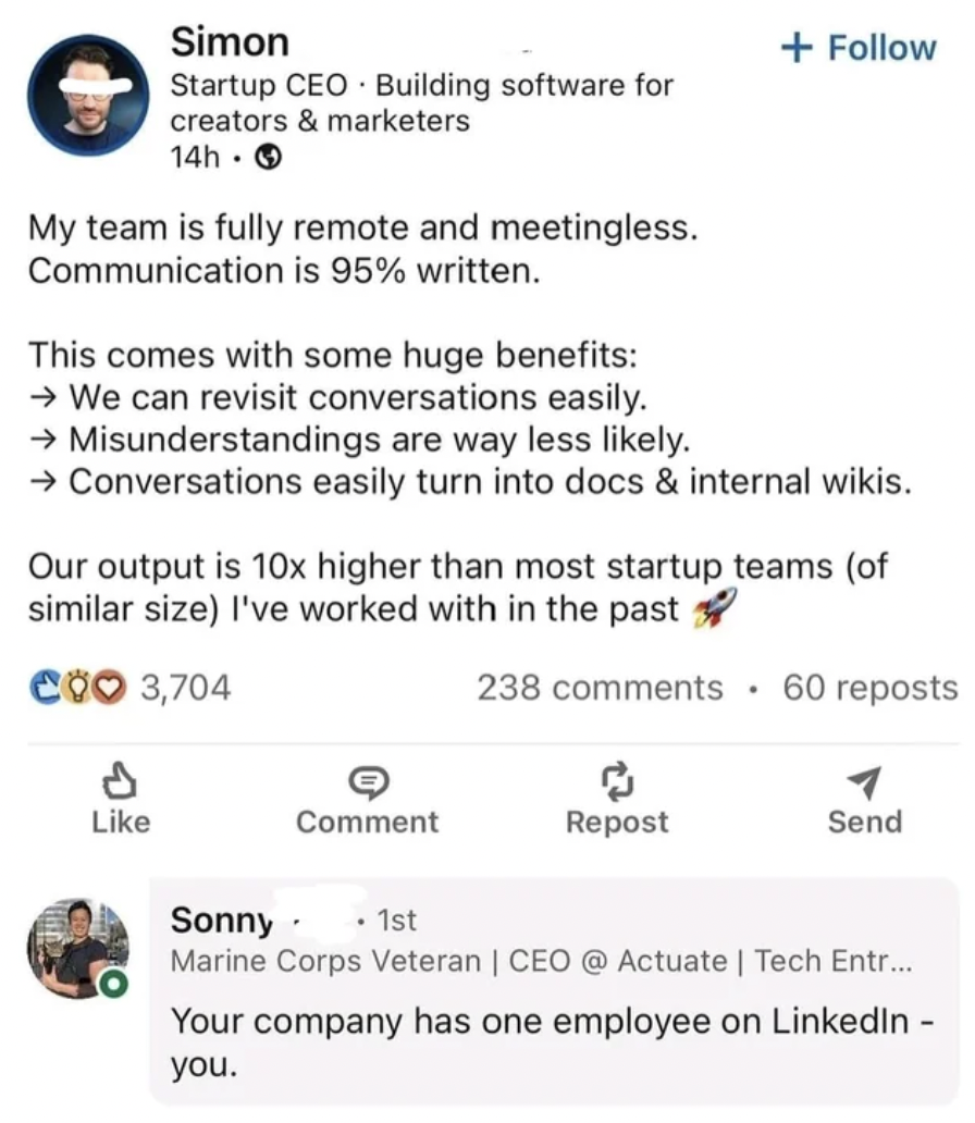 screenshot - Simon Startup Ceo Building software for creators & marketers 14h My team is fully remote and meetingless. Communication is 95% written. This comes with some huge benefits We can revisit conversations easily. Misunderstandings are way less ly.