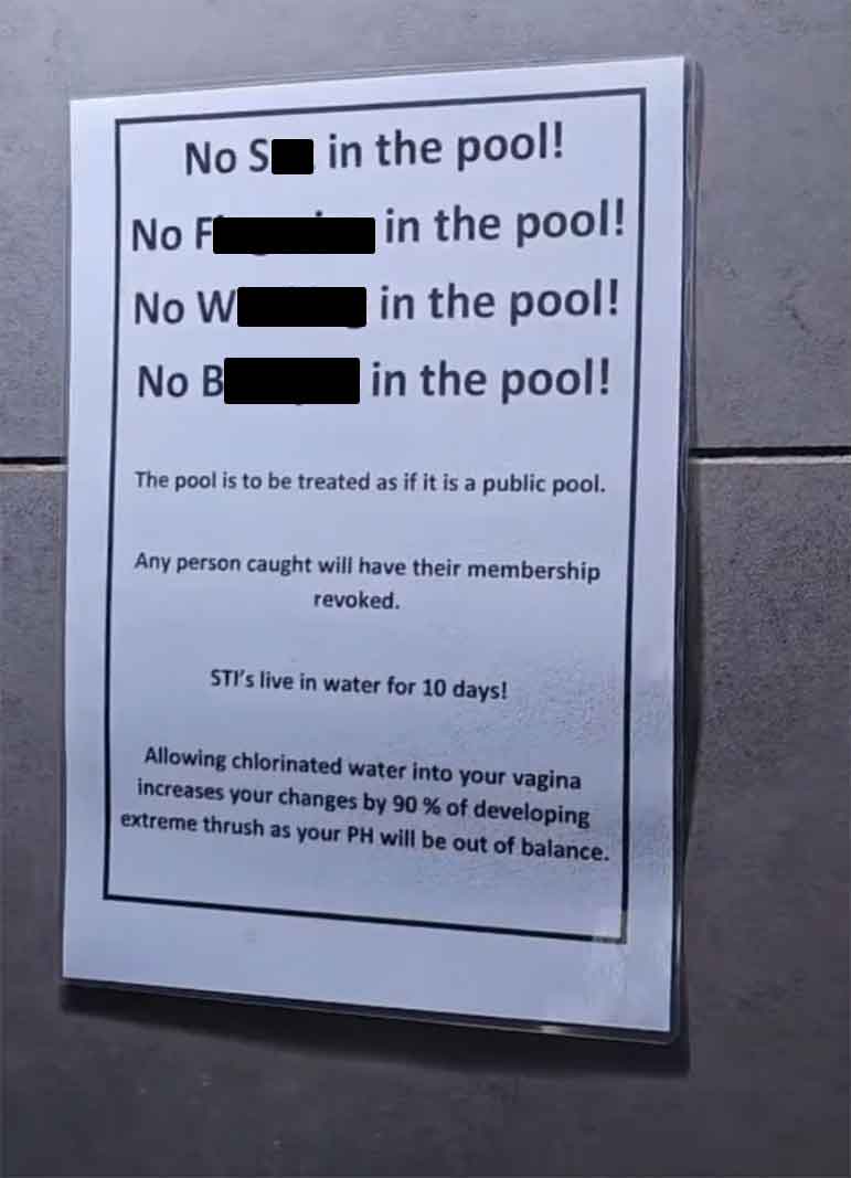 pool meme - No S in the pool! No F in the pool! No W in the pool! No B in the pool! The pool is to be treated as if it is a public pool. Any person caught will have their membership revoked. Sti's live in water for 10 days! Allowing chlorinated water