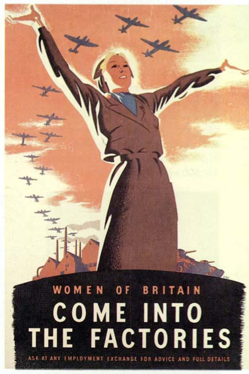 women of britain come into the factories - Women Of Britain Come Into The Factories Ask At Any Employment Exchange For Advice And Full Details