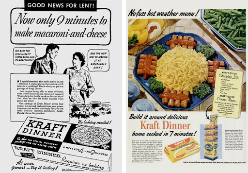 diet food - Good News For Lent! Now only 9 minutes to make macaroniandcheese The Best You Opackage of And The New Way Of Making It Is Amazingly Easy! No baking needed! Kraft Dinner Kraft Dinner Requires At your grocer'stry it today! no baking No fuss hot 