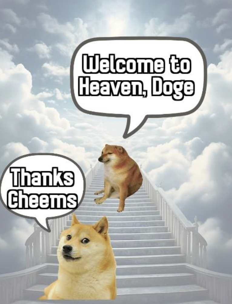 stairway to heaven background - Thanks Cheems Welcome to Heaven, Doge