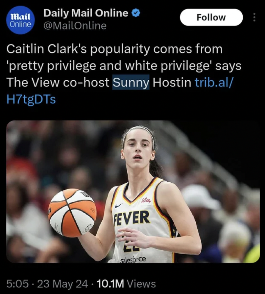 Caitlin Clark - Mail Daily Mail Online Online Caitlin Clark's popularity comes from 'pretty privilege and white privilege' says The View cohost Sunny Hostin trib.al H7tgDTs Fever salesorce 23 May 24 10.1M Views