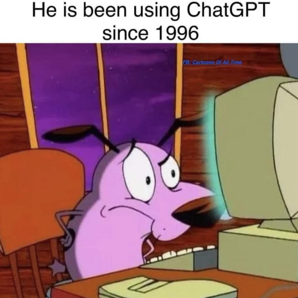 courage the cowardly dog chatgpt - He is been using ChatGPT since 1996 Cartoone Of All Time