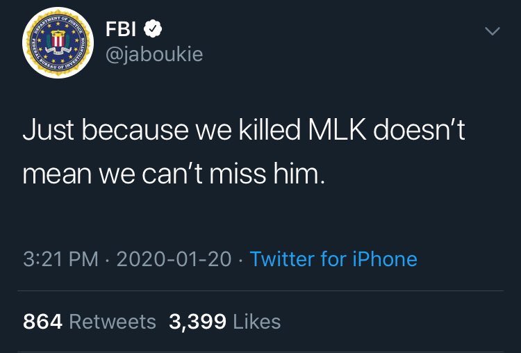 jaboukie twitter fbi - Department Of Federal Bureau Of Justice Fbi Just because we killed Mlk doesn't mean we can't miss him. Twitter for iPhone 864 3,399